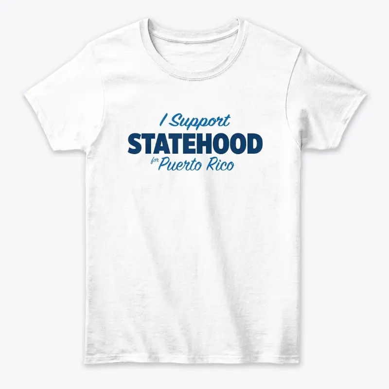 I Support Statehood for Puerto Rico