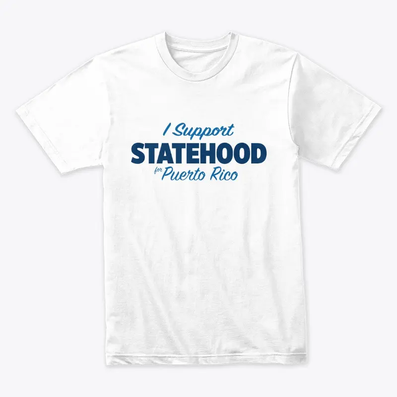 I Support Statehood for Puerto Rico