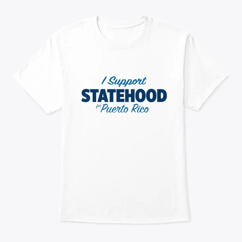 I Support Statehood for Puerto Rico