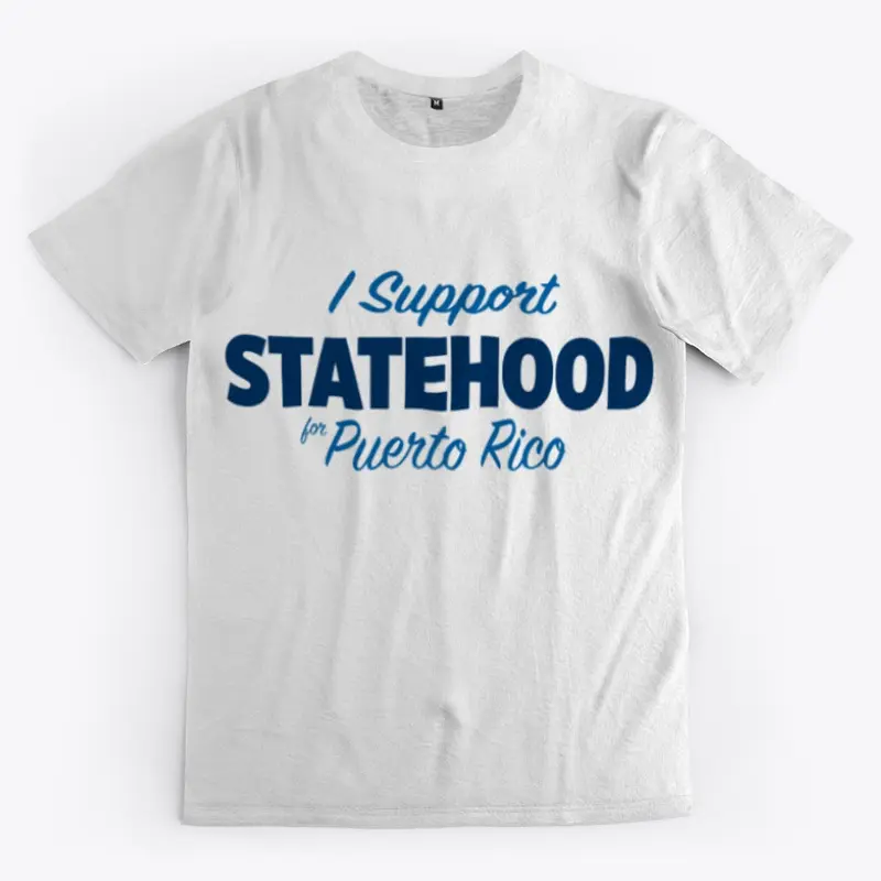 I Support Statehood for Puerto Rico